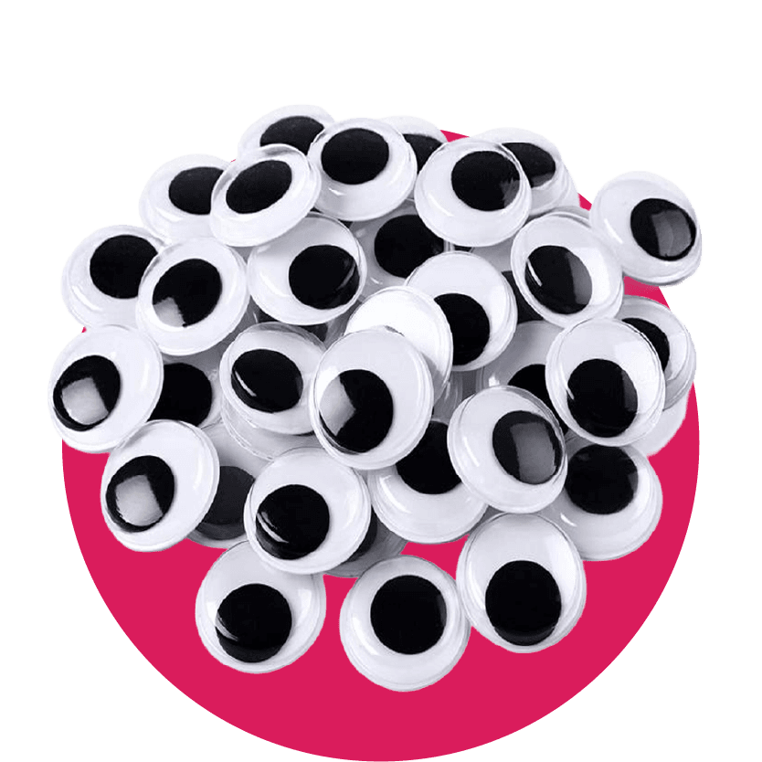 Googly eys
